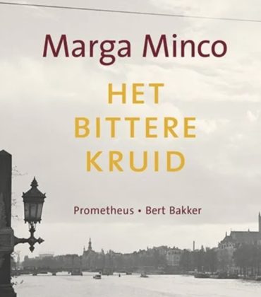 Het Bittere Kruid van Marga Minco en oorlogsverhaal door Thea Kroeze